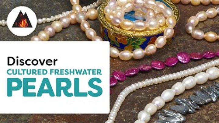 Are freshwater or cultured pearls better?