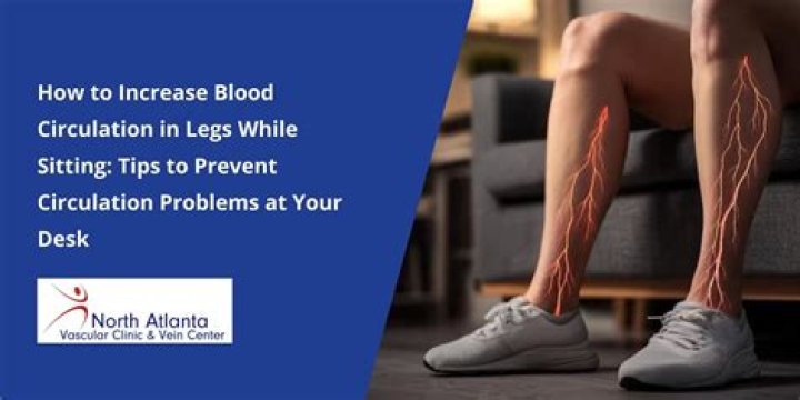 How can I increase blood circulation in my legs naturally?
