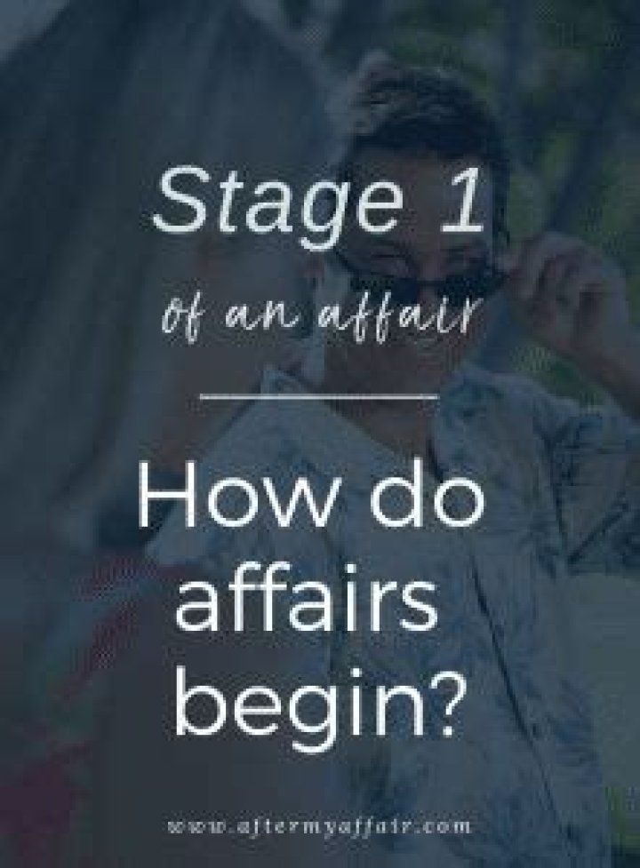 How do affairs begin?
