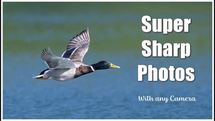 How do I get super sharp photos?