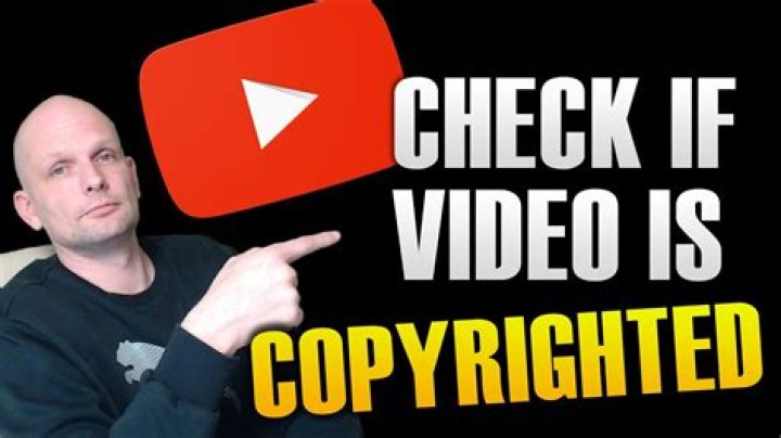 How do I know if a video is copyrighted on YouTube?
