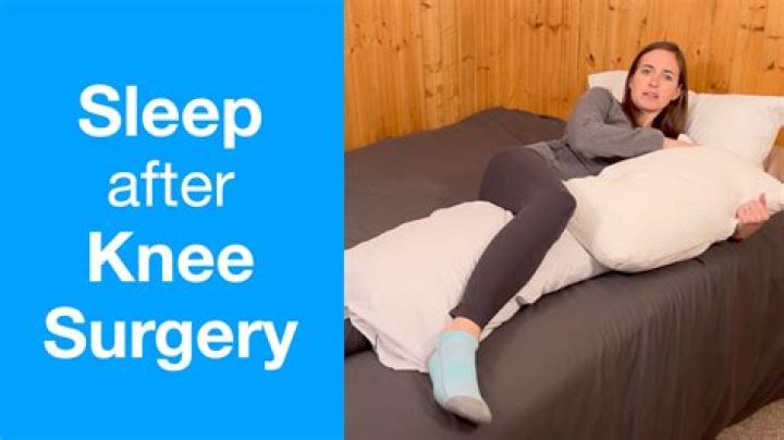 How do I sleep in bed after knee replacement?
