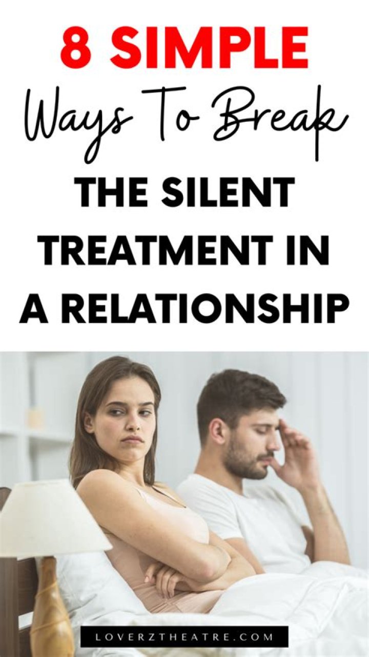 How do you break the silent treatment?