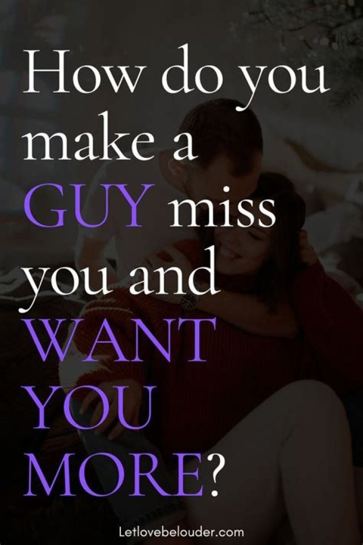 How do you make a man crazy about you?