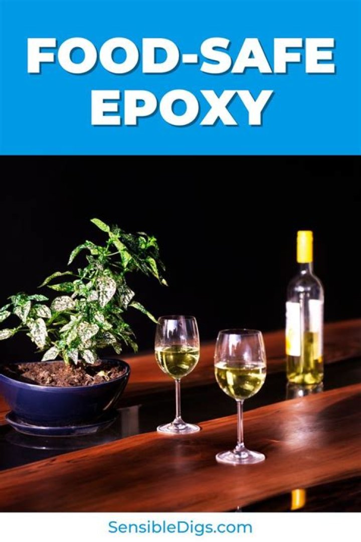 How do you make epoxy food safe?