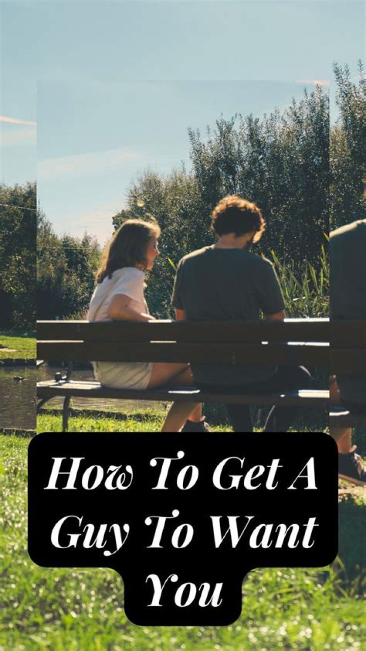 How long does it take a guy to want you back?