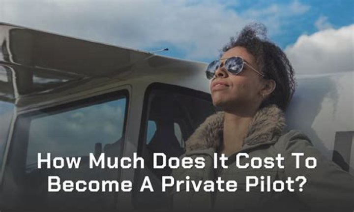 How much does it cost to become a private pilot?
