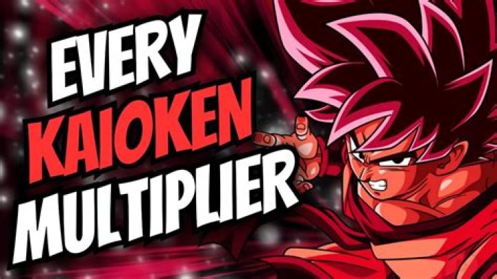 How much of a multiplier is Kaioken?