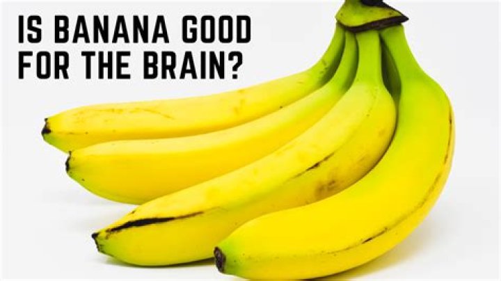Is banana good for the brain?