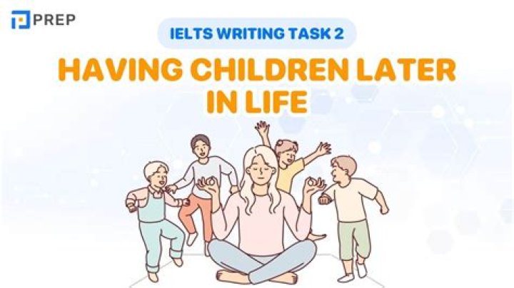 Is it better to have children later in life?