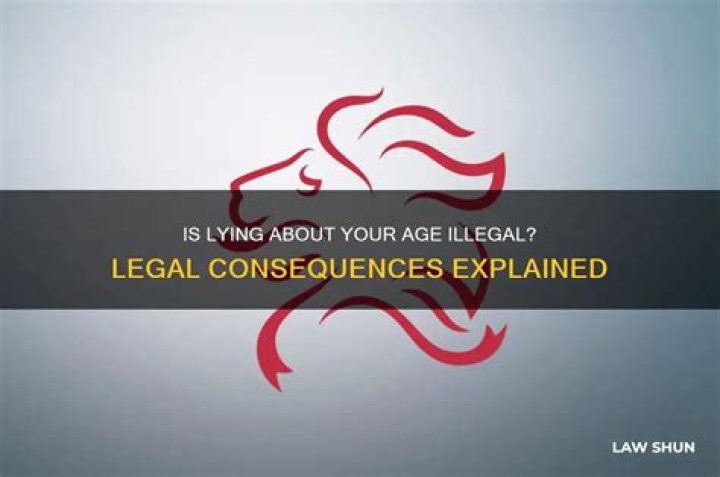 Is lying about your age illegal?