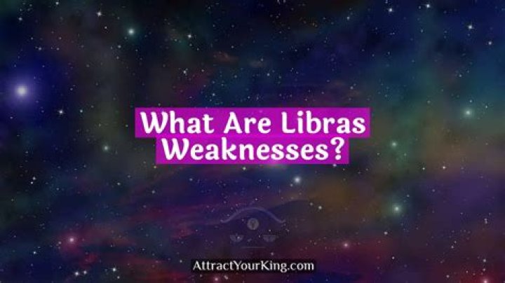 What are Libras weaknesses?