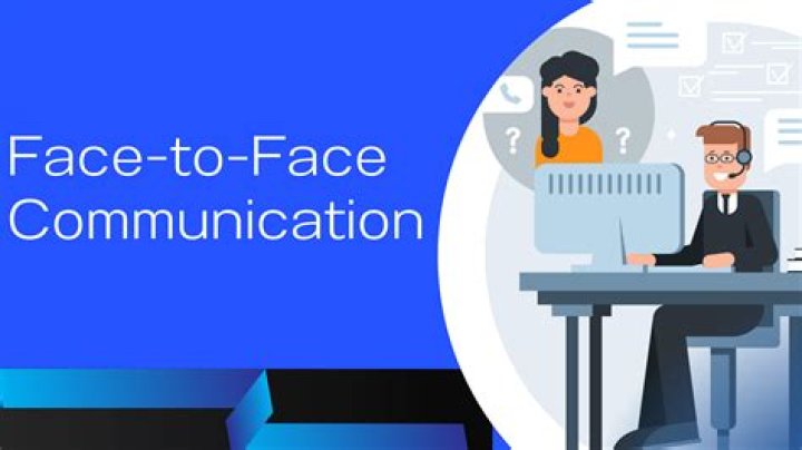 What are the advantages of face-to-face communication over a virtual communication in the workplace?