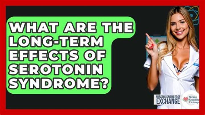 What are the long term effects of serotonin syndrome?