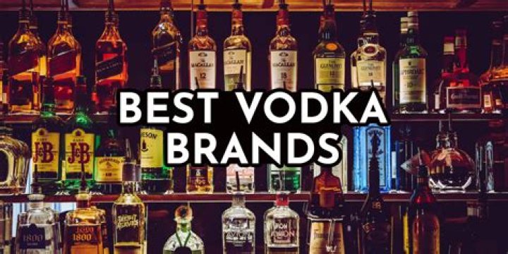 What are the top 5 vodka brands?