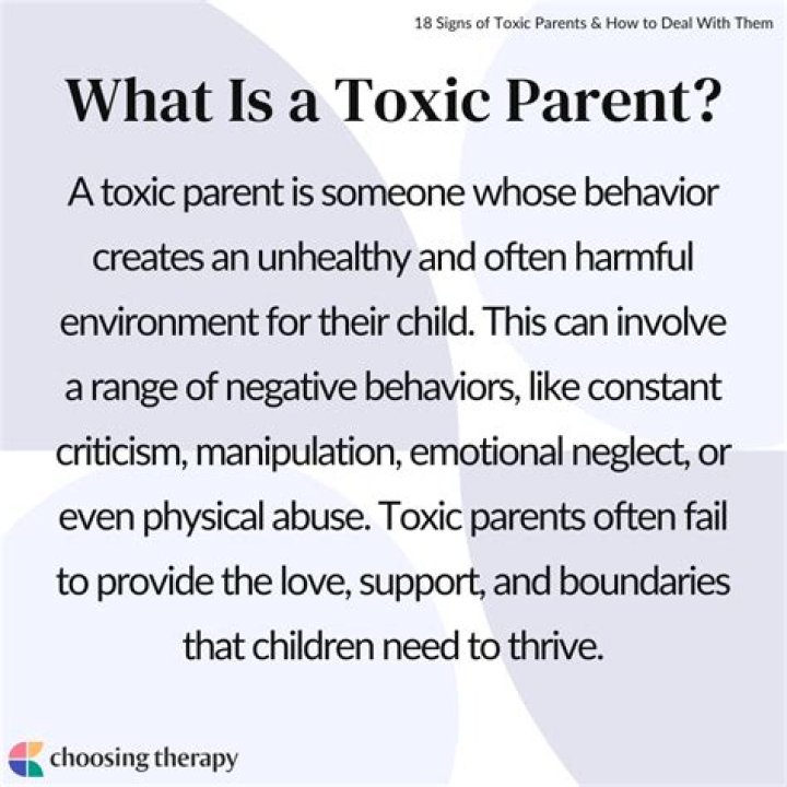 What are the traits of a toxic parent?