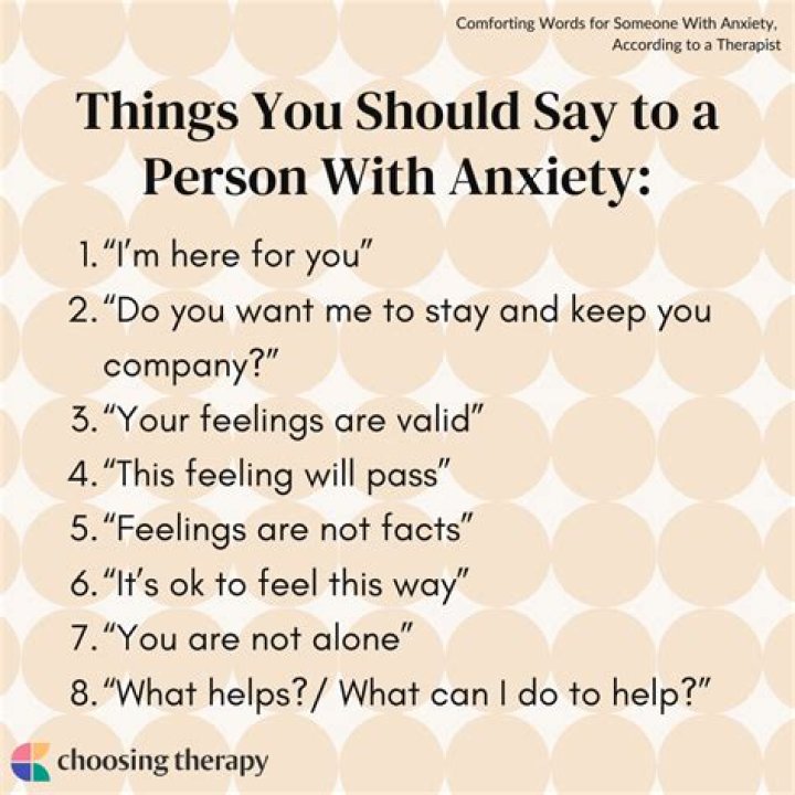 What do you say to someone who has anxiety?