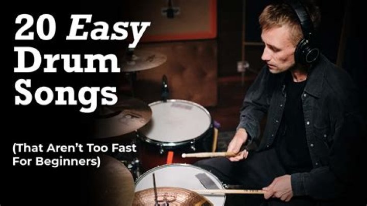 What is the easiest song to play on drums?