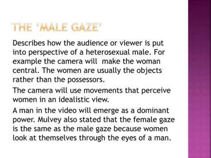 What is the male gaze examples?