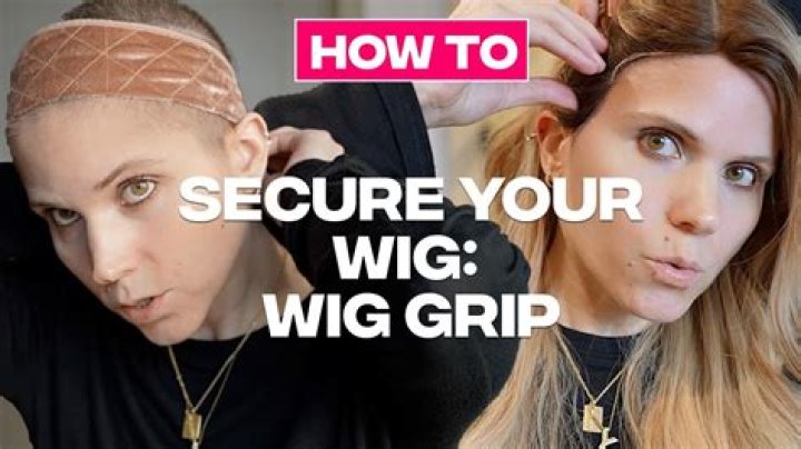 What is wig grip?