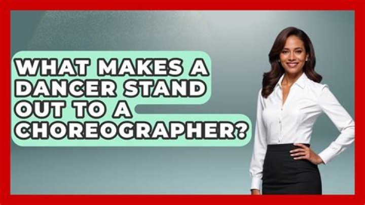 What makes a dancer stand out?