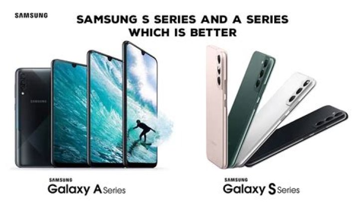 Which series is best in Samsung A or M?