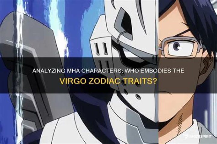 Who in MHA is a Virgo?
