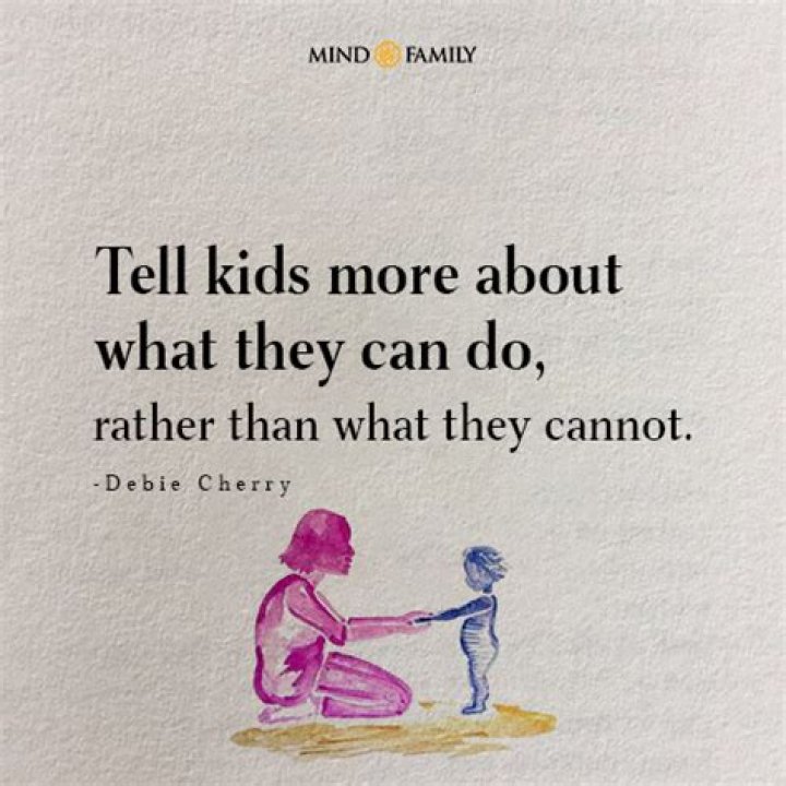 Why is it better to tell a child what to do instead of what not to do?