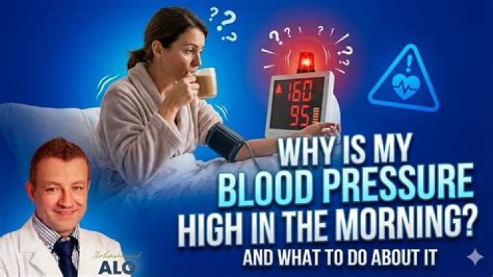 Why is my blood pressure so high in the morning?